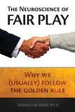 The Neuroscience of Fair Play