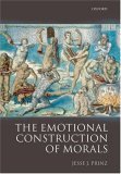 Emotional Construction of Morality