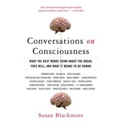 Conversations on Consciousness