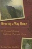 Weaving a Way Home