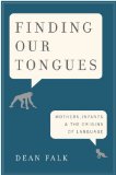 Finding Our Tongues