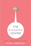 The Pleasure Center