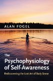 Psychophysiology of Self-Awareness