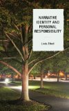 Narrative Identity and Personal Responsibility