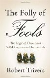 The Folly of Fools