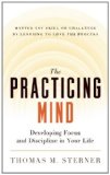 The Practicing Mind