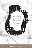 Thinking Without Thinking in the Victorian Novel