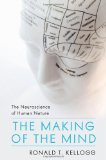 Making of the Mind