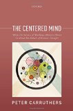 The Centered Mind